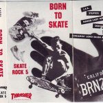 Thrasher Skate Rock 5: Born to Skate cassette (1987)